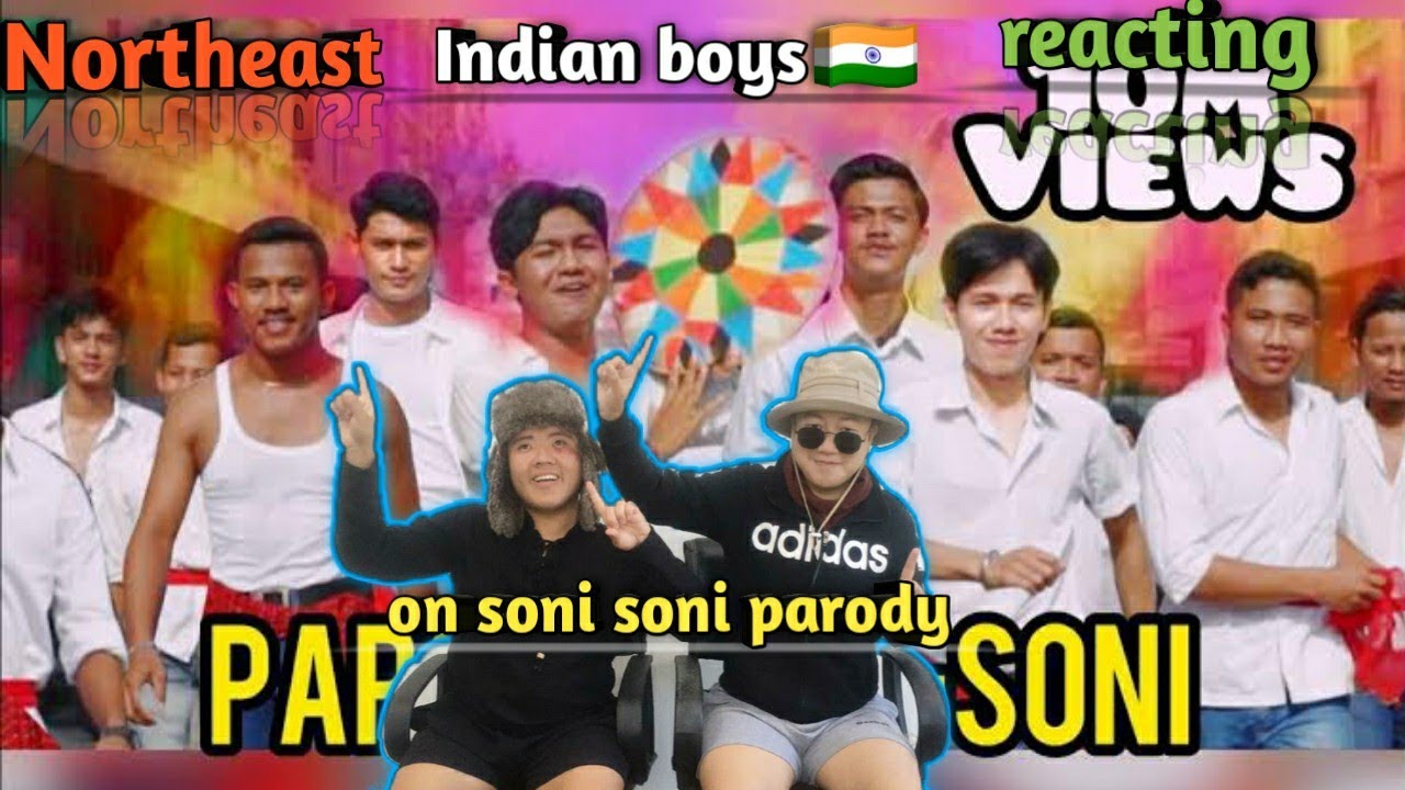 Northeast Indian Boys Reaction On PARODI INDIA - SONI SONI - Versi Indonesia ||