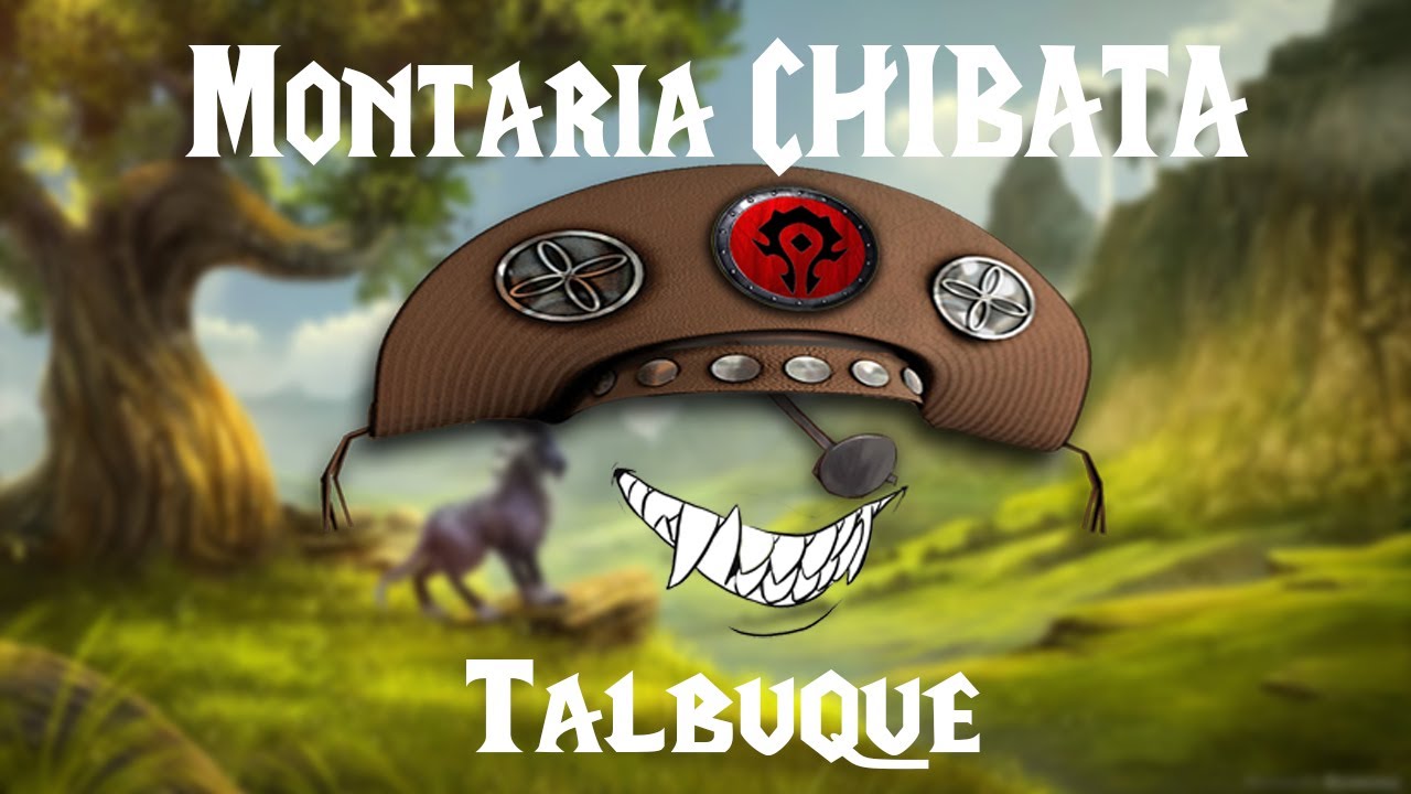 Montarias CHIBATA - Montarias de reputação TBC Talbuques - World of Warcraft