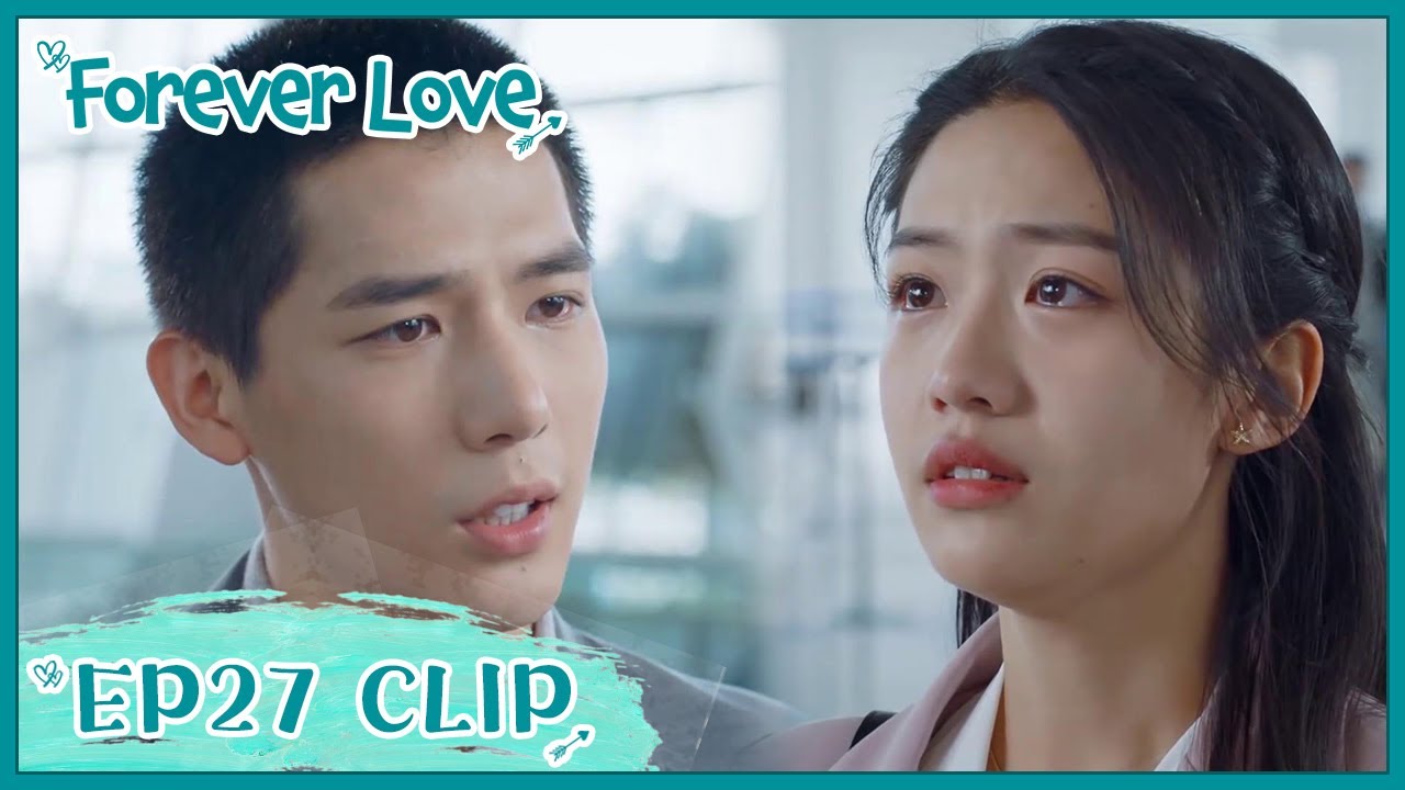【Forever Love】EP27 Clip | They must say goodbye to get a chance to be together | 百岁之好，一言为定 | ENG SUB