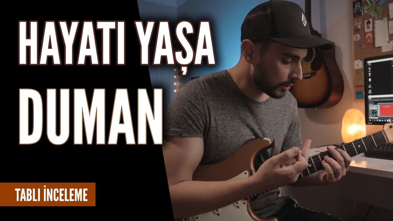 DUMAN - HAYATI YAŞA NASIL ÇALINIR? (TABLI)