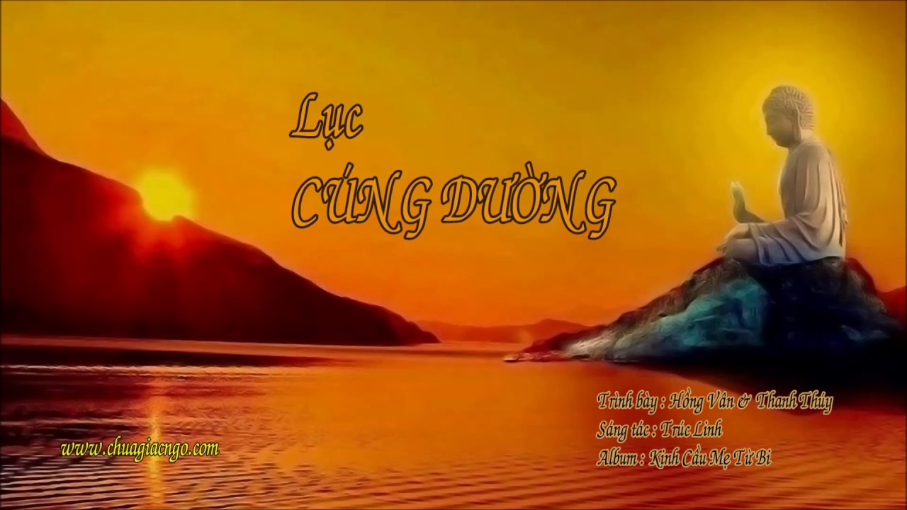 Lục Cúng Dường - Hồng Vân & Thanh Thúy