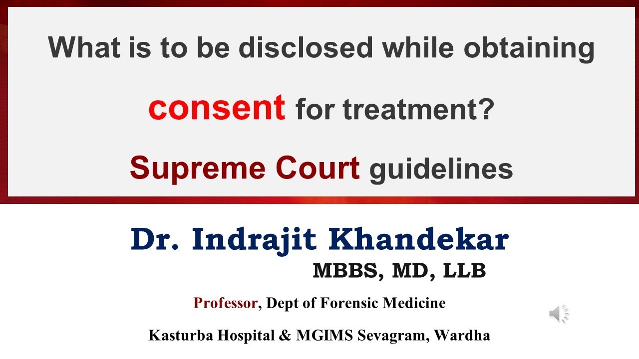 The Supreme Court guidelines on Patient&rsquo;s Consent In Medical Practice: Medical Negligence