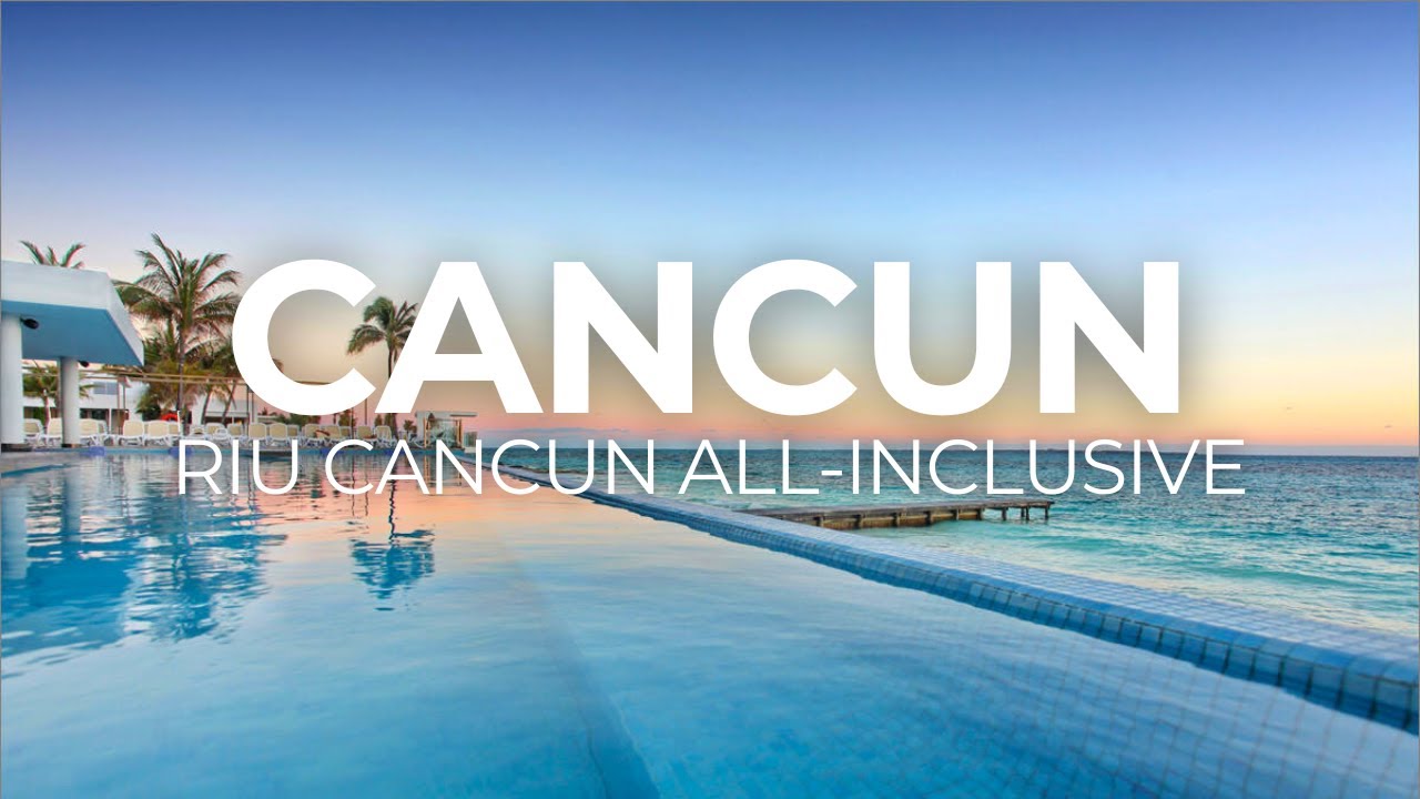 🇲🇽Является ли RIU Cancun ЛУЧШИМ курортом RIU, работающим по системе «все включено»?