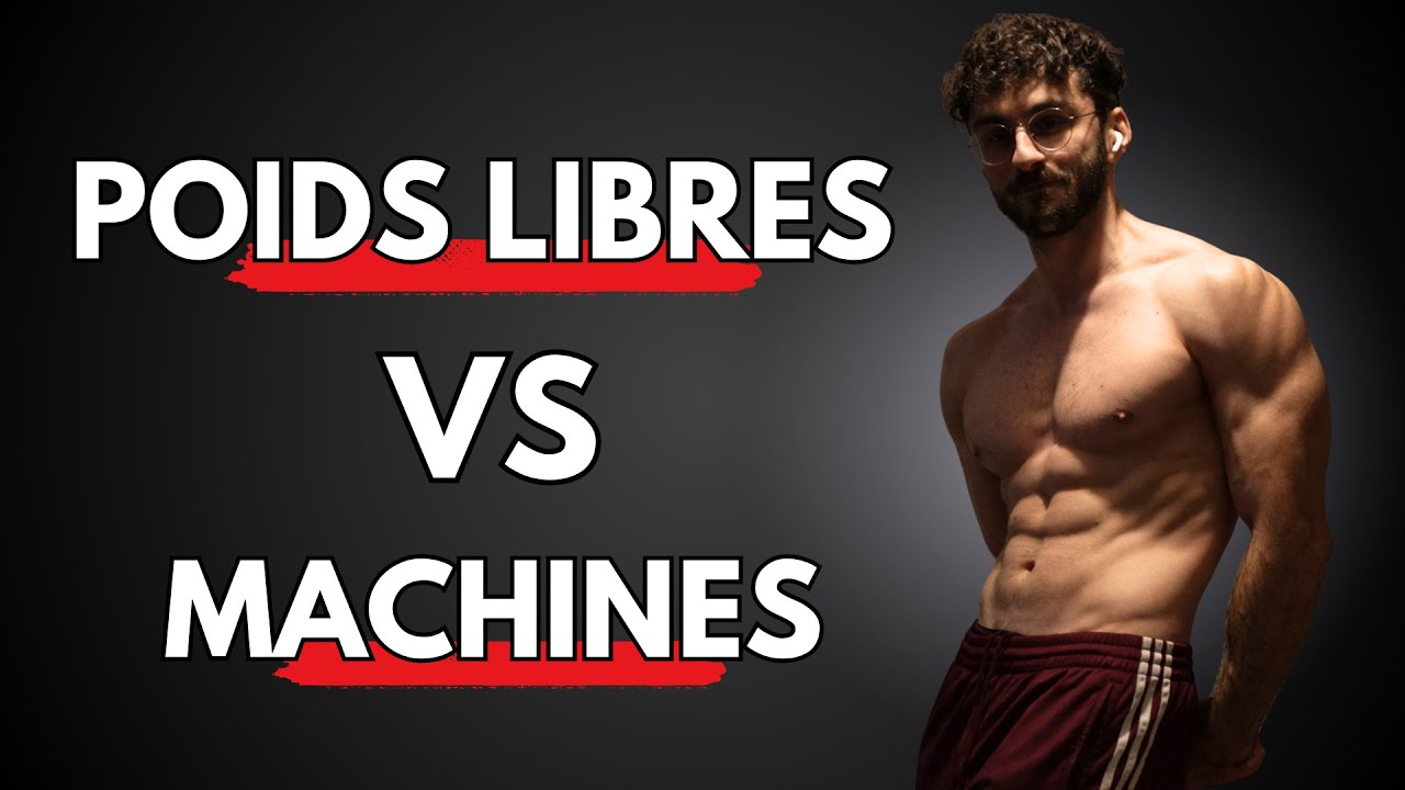 Plus de Muscle avec les Machines ou les Poids Libres ? - Basé sur la science