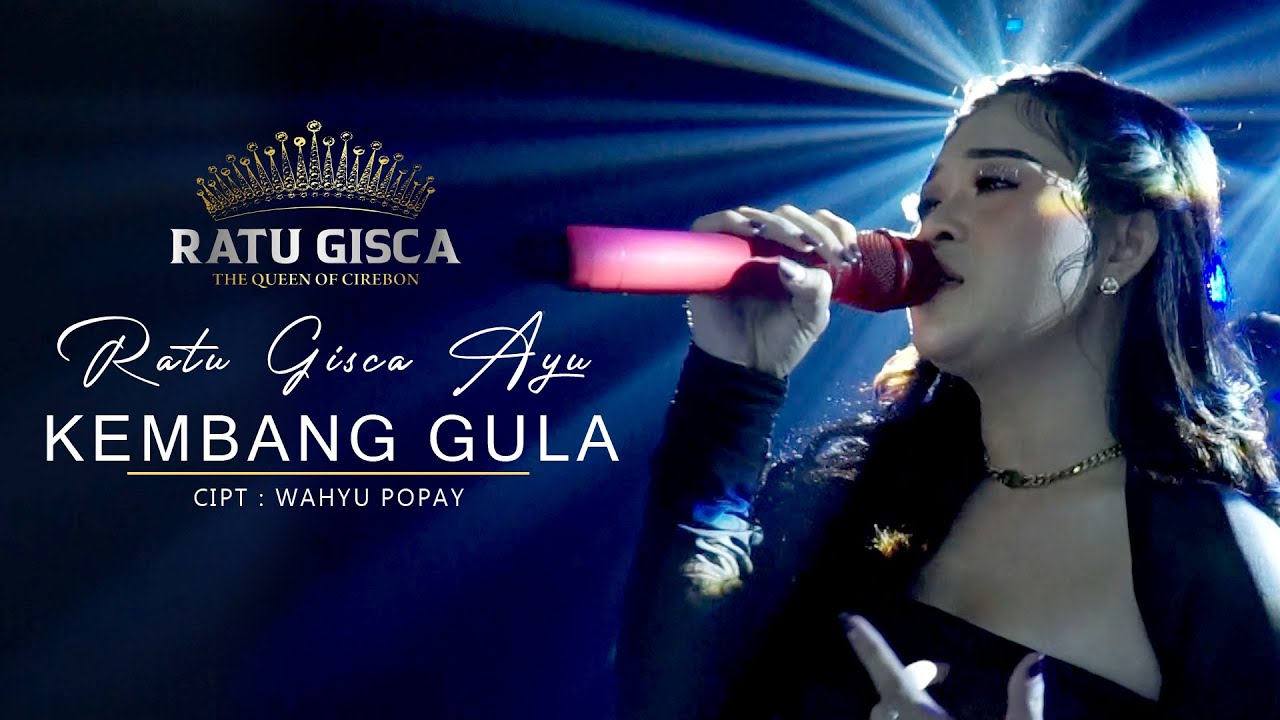 KEMBANG GULA - RATU GISCA