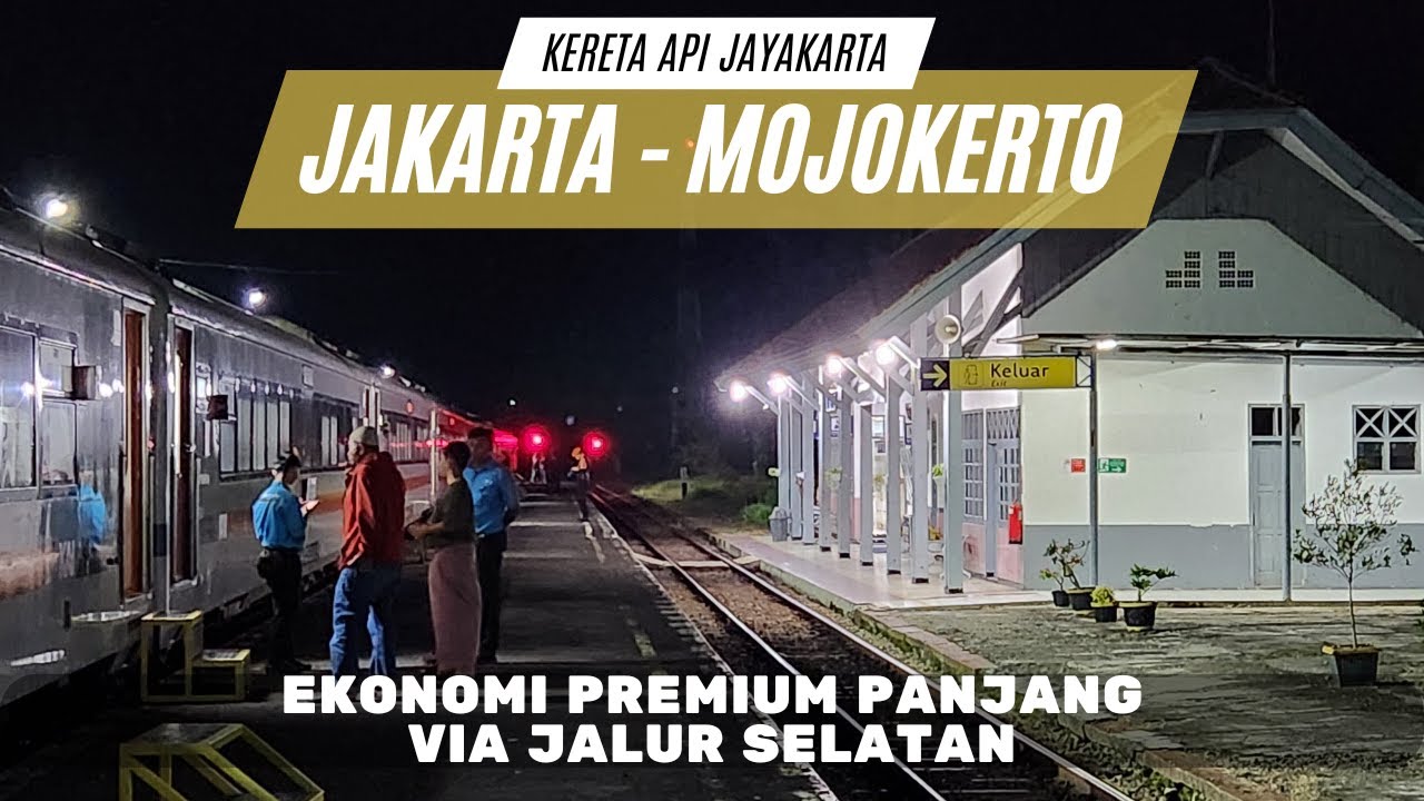 Satu - satu nya Kereta Api panjang via JALUR SELATAN | Trip Kereta Api Jayakarta Jakarta - Mojokerto