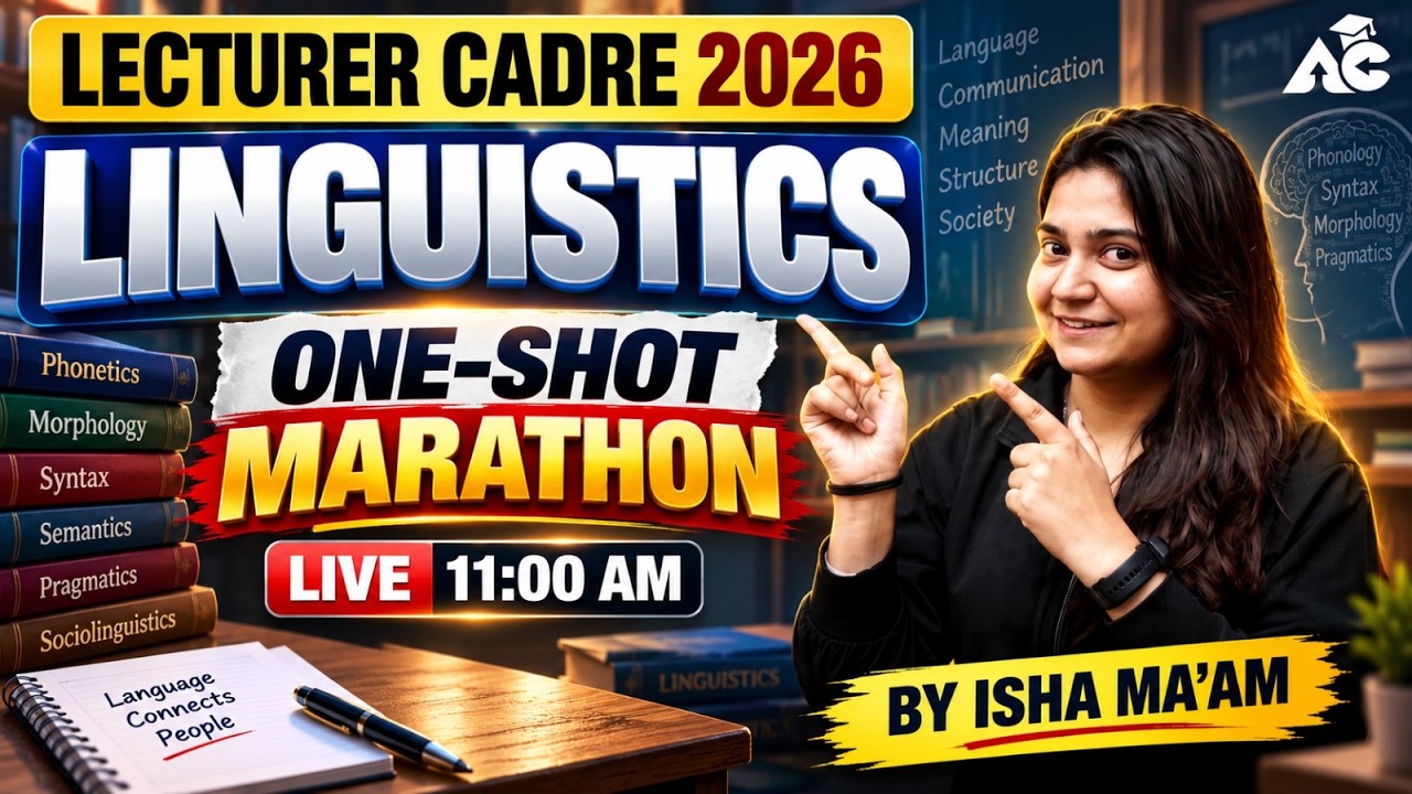 Lecturer Cadre 2026 | Lecturer Cadre English Linguistics One-Shot Marathon | English by Isha Ma&rsquo;am