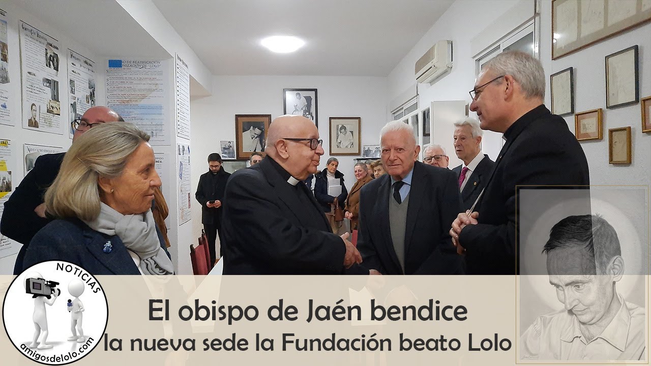 El obispo de Jaén bendice la nueva sede de los Amigos de Lolo [noticia]