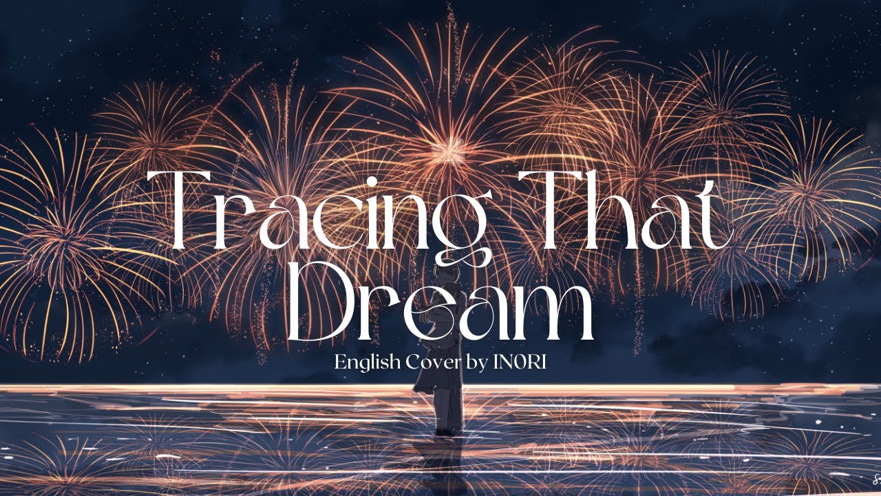YOASOBI - “Tracing that Dream” / “あの夢をなぞって” | English Cover by IN0RI ft. Velo S ~Acoustic ver.~
