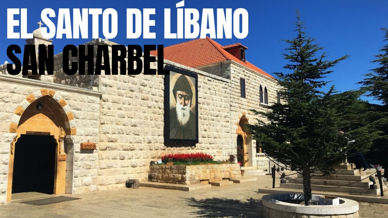 El Santo incorrupto más impresionante, San Charbel el SANTO DE LÍBANO
