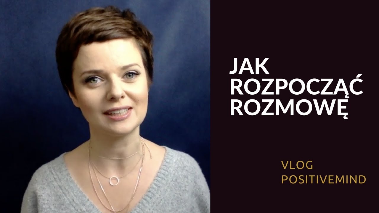 Jak rozpocząć rozmowę?