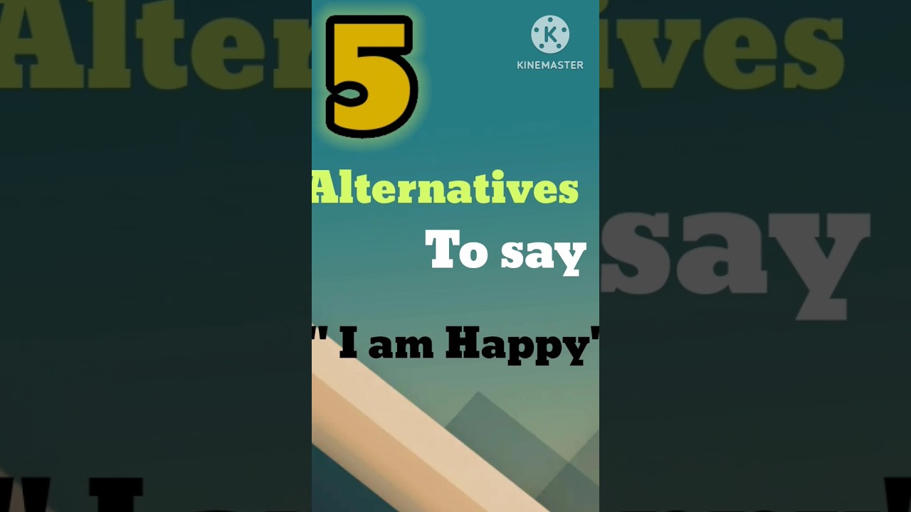 5 Different ways to say 