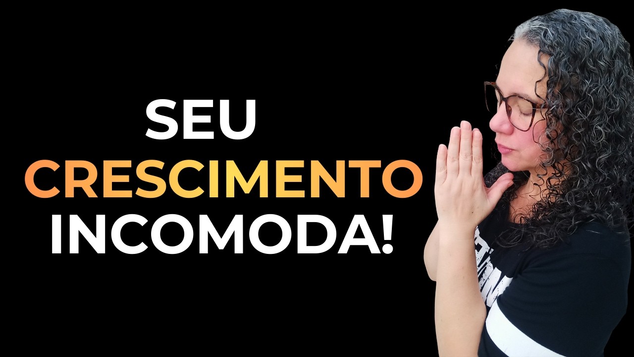 ESTÃO INCOMODADOS COM O QUE DEUS ESTÁ FAZENDO NA SUA VIDA