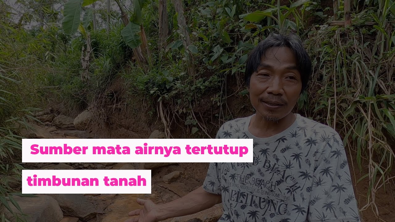 Sumber mata airnya tertutup timbunan tanah || Assessment sumur Sumedang