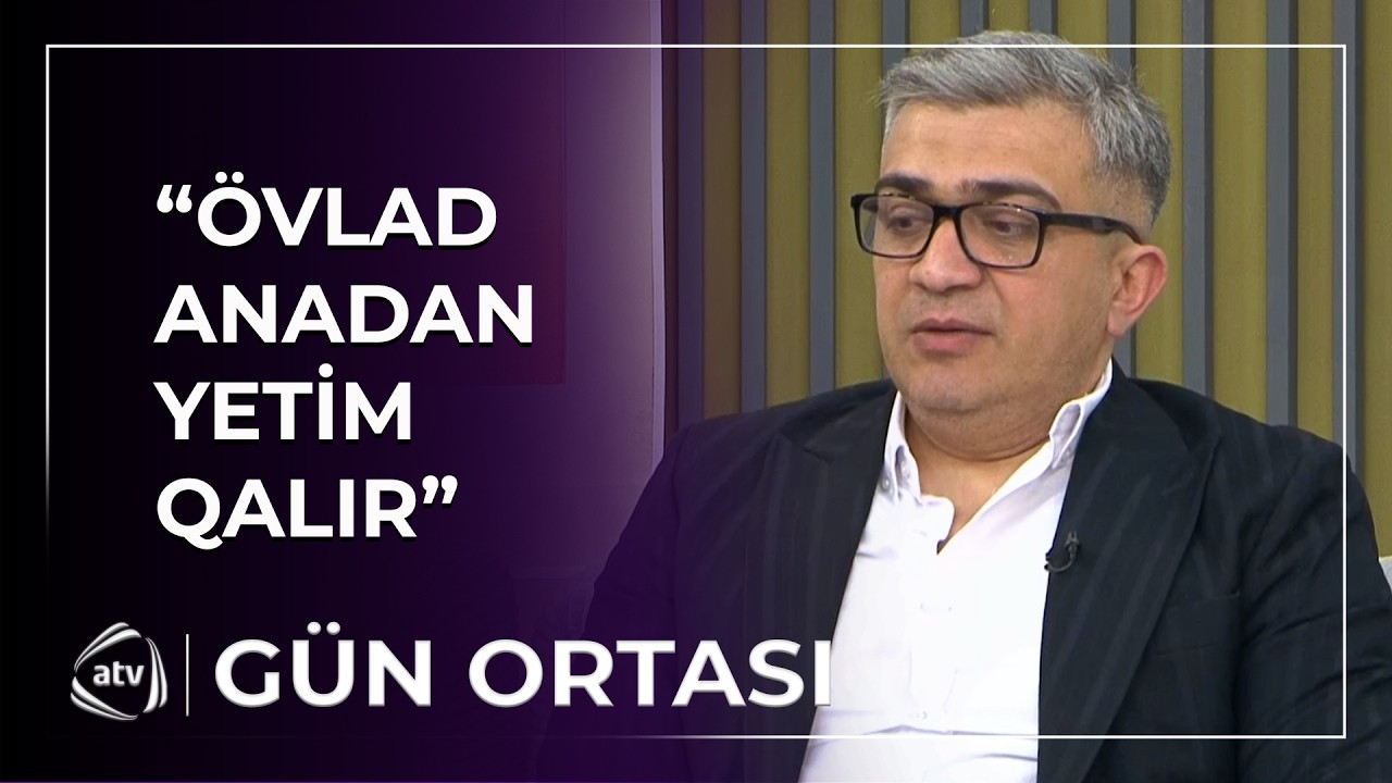 Yaxşı ki, bu şeyləri görmədi / Gün Ortası