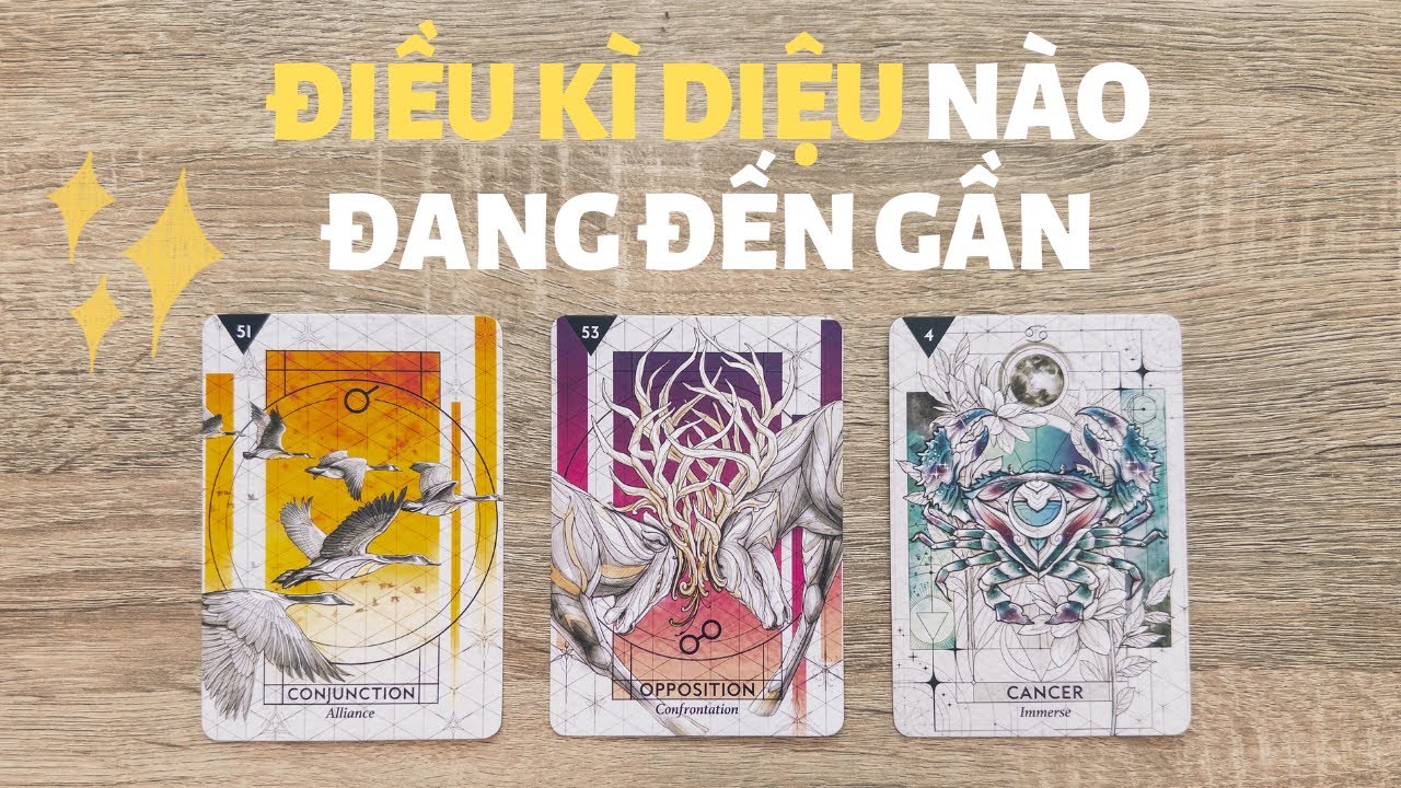 Điều kì diệu nào đang đến gần?✨✨✨ | Chọn tụ bài Tarot