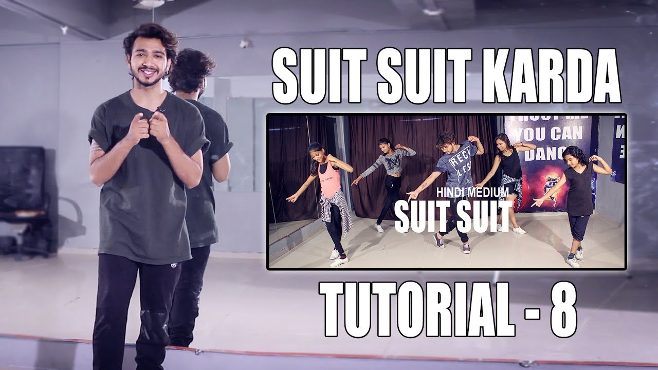 Dance Tutorial Suit Suit Karda | Step By Step | Vicky Patel Choreography | Hindi | India