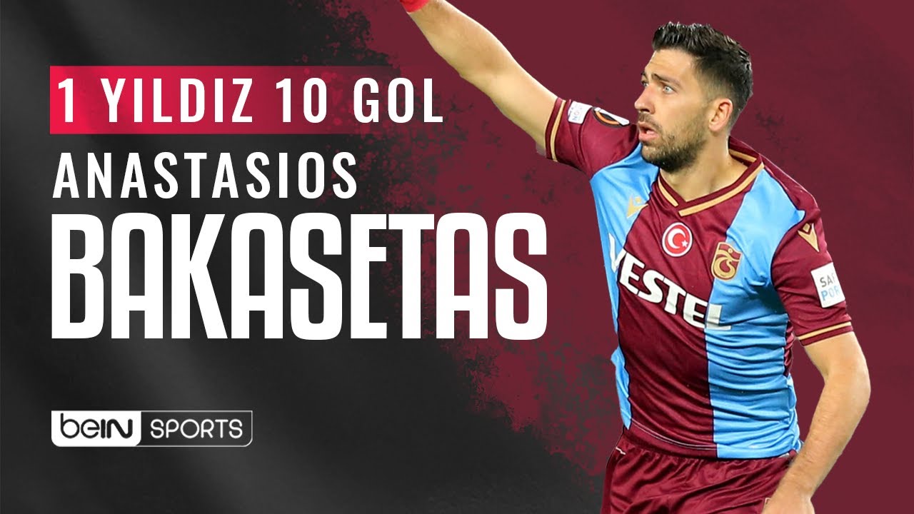 Anastasios Bakasetas'ın En Güzel 10 Golü | 1 Yıldız 10 Gol