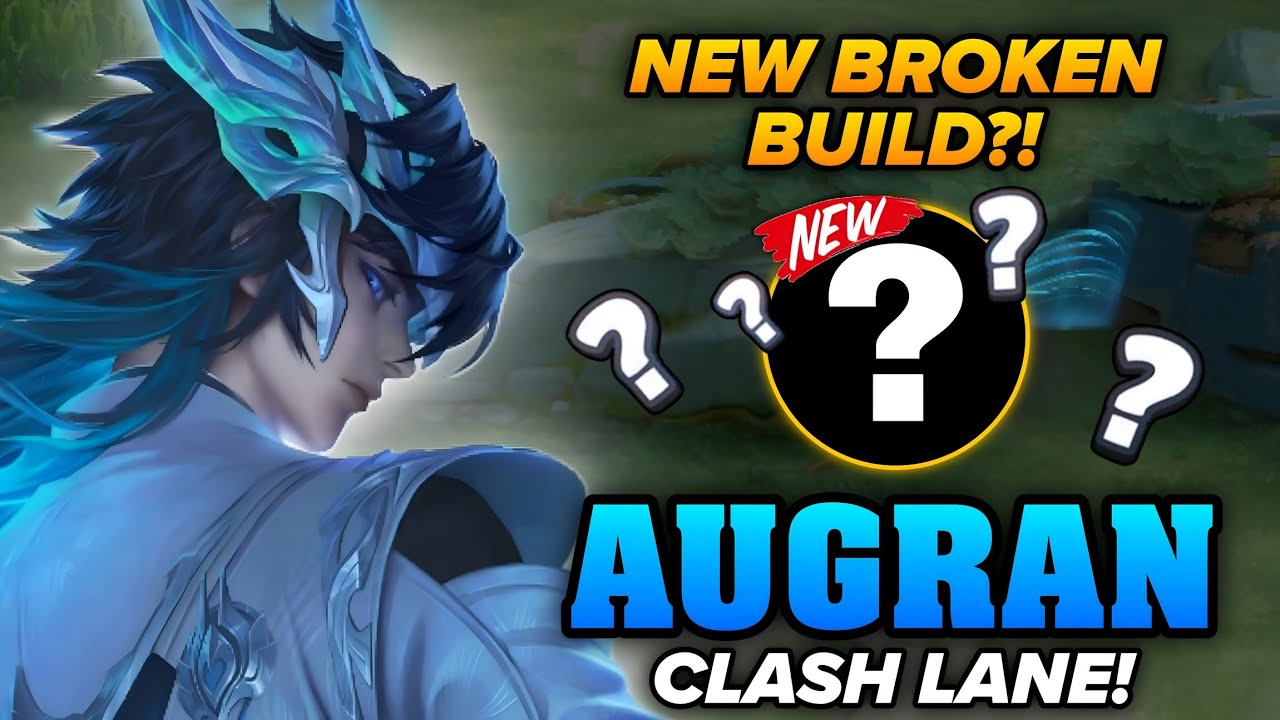 AUGRAN NEW BROKEN BUILD FOR CLASH LANE IN RANK THIS NEW SEASON! | CHINA AUGRAN BUILD & ARCANA 2026