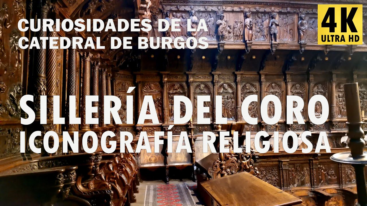17 Sillería del coro - Iconografía religiosa - Curiosidades de la catedral de Burgos