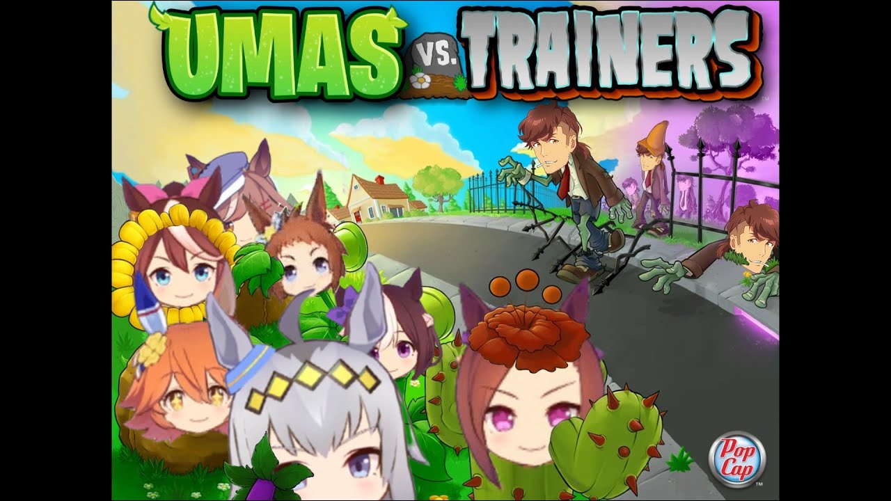 Umas vs. Trainers Main Theme (PvZ x Umamusume: Pretty Derby)