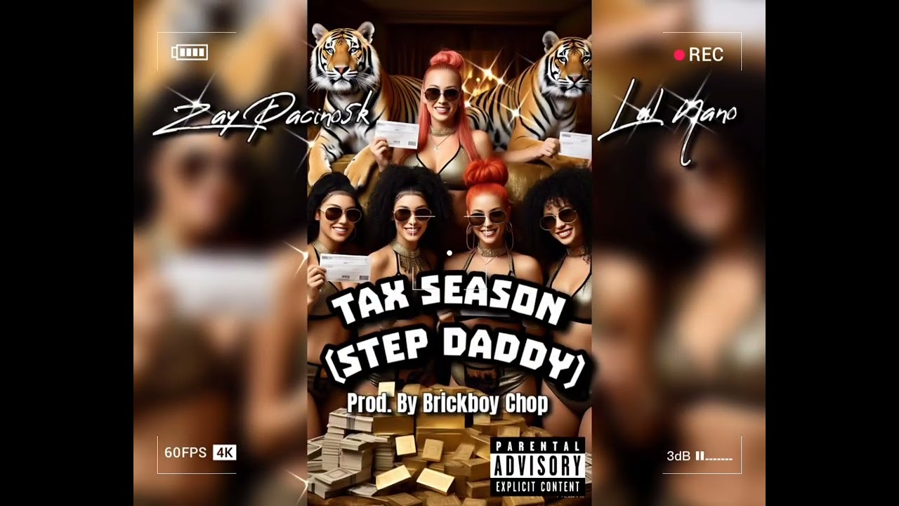 Zay Pacino5k X Lul Nano - Tax Season Prod. By Brickboy Chop