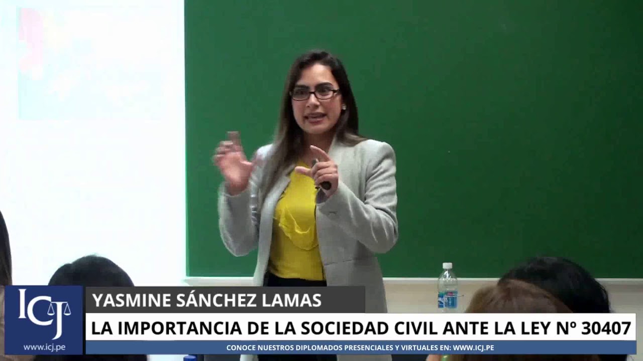 Conferencia en la importancia de la sociedad civil ante la ley Nº 30407 - Primera Parte