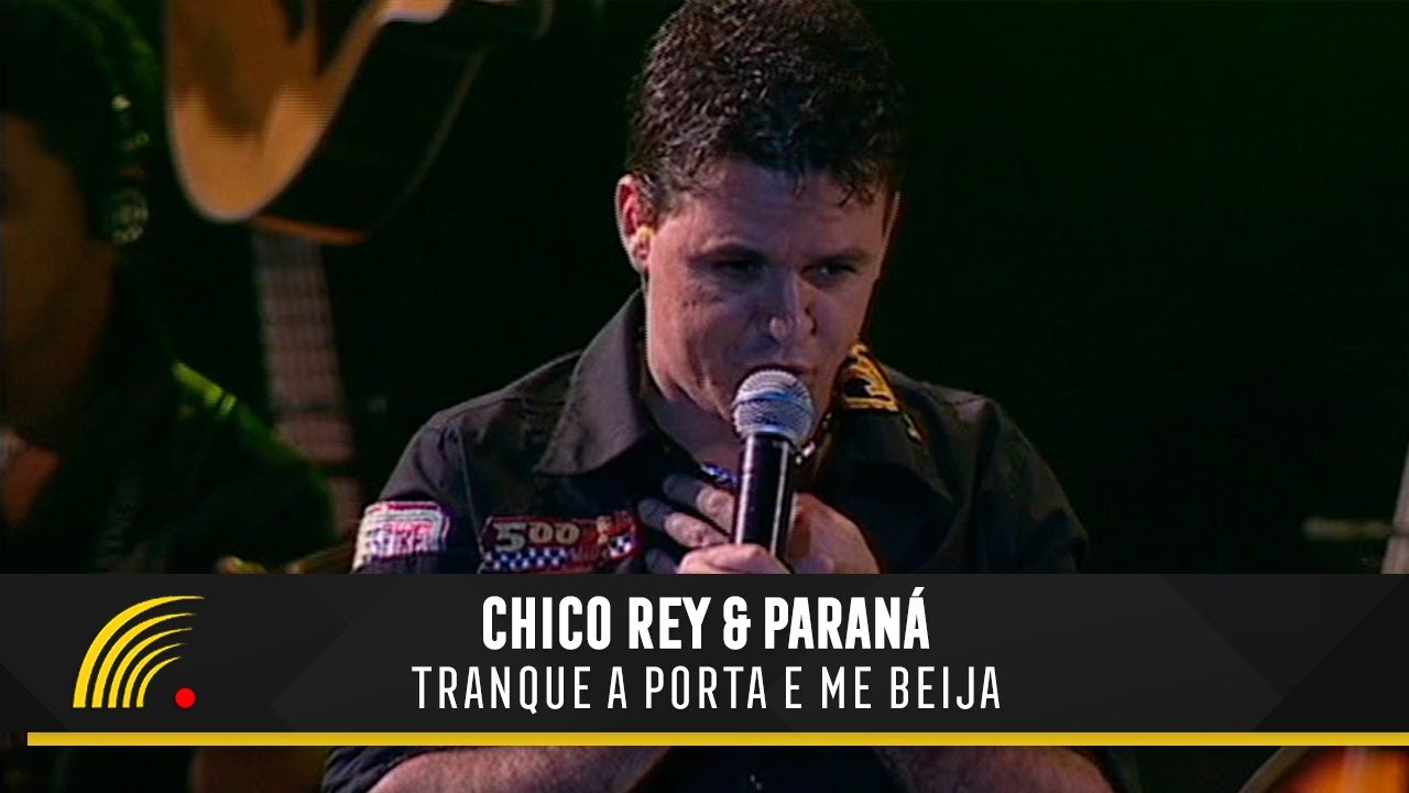 Chico Rey & Paraná Part. Eduardo Costa - Tranque A Porta E Me Beija (Ao Vivo Vol. 1)(Vídeo Oficial)