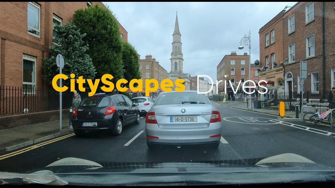 Dublin City Centre Drive, Gardiner Street, Custom House, O'Connel Bridge /Street