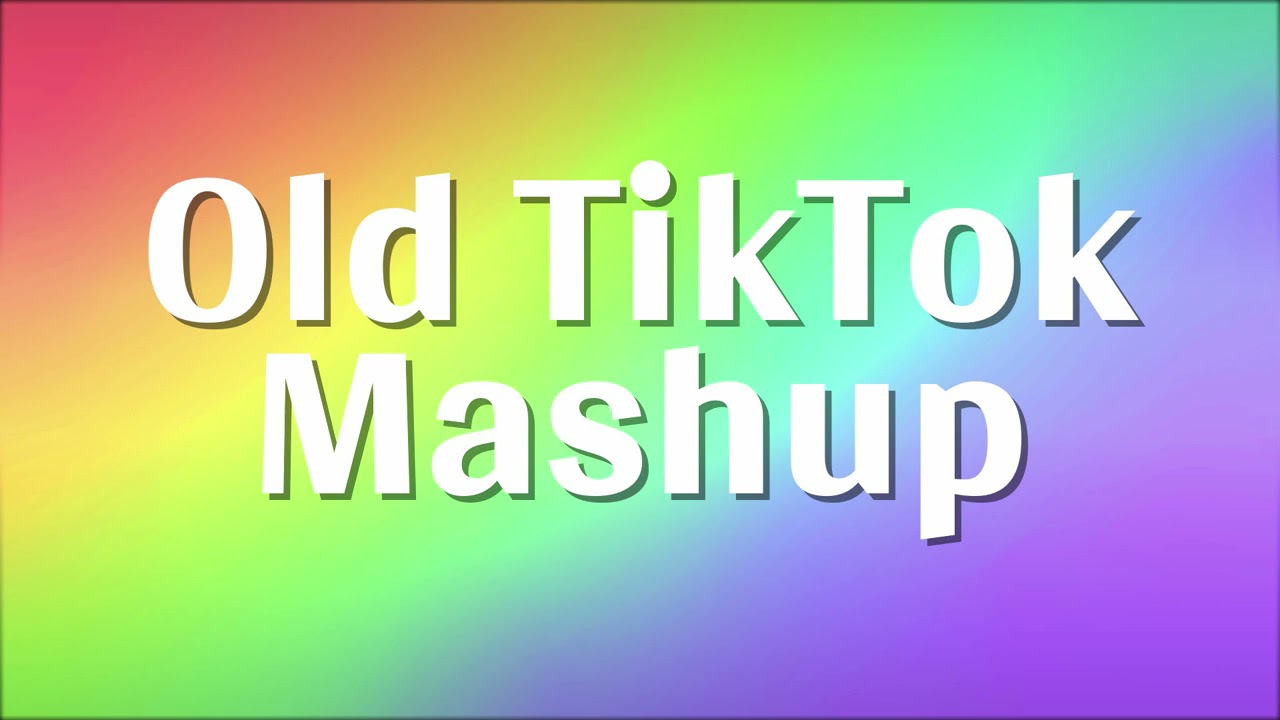 Old Tiktok Mashup (2018-2019-2020) 🌈🏳️&zwj;🌈  (NotClean) 🏳️&zwj;🌈🌈
