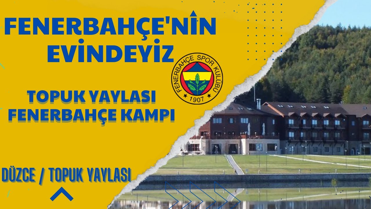 FENERBAHÇE TOPUK YAYLASINI GEZDİK 🏟🏟 (DÜZCE - TOPUK YAYLASI) - Çamlıpınar göleti 🌲🌿
