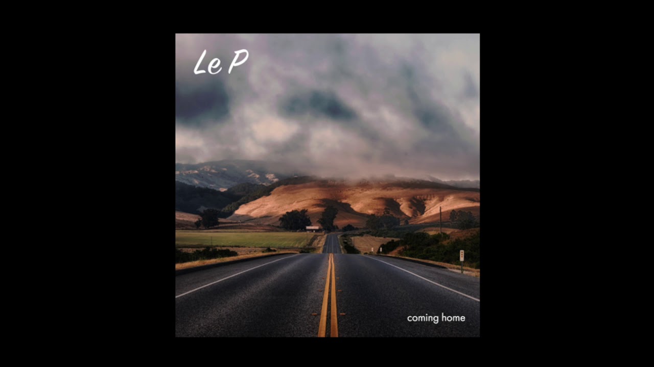 Coming Home - Le P