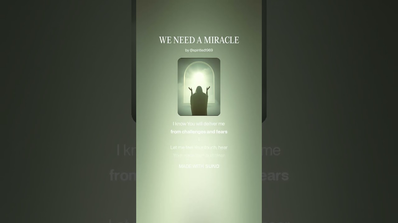 WE NEED A MIRACLE
