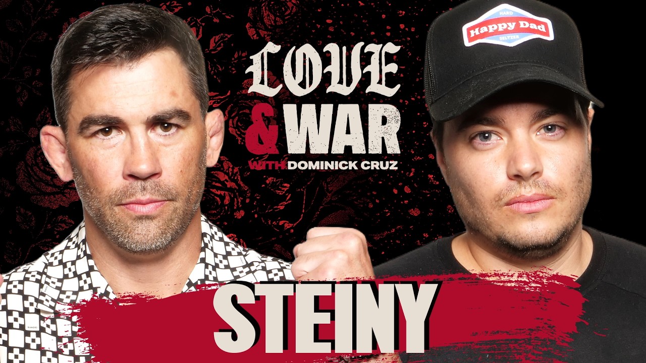 Steiny Is Ready to Fight Cody Garbrandt | EP 14 | Love & War with Dominick Cruz