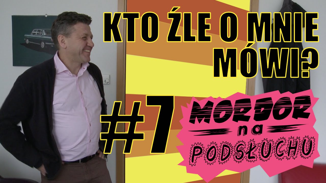 Czego nie mówić o szefie kolegom? - Mordor na podsłuchu #7
