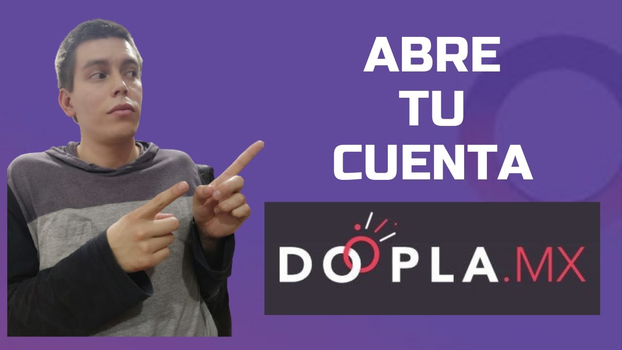 Como abrir una cuenta en doopla 2021 - Como funciona doopla 2021