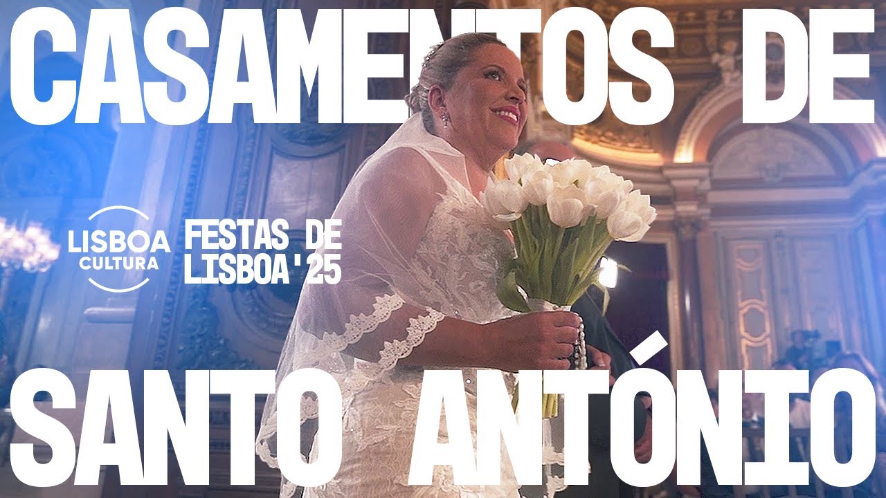 Casamentos de Santo António | FESTAS DE LISBOA '25
