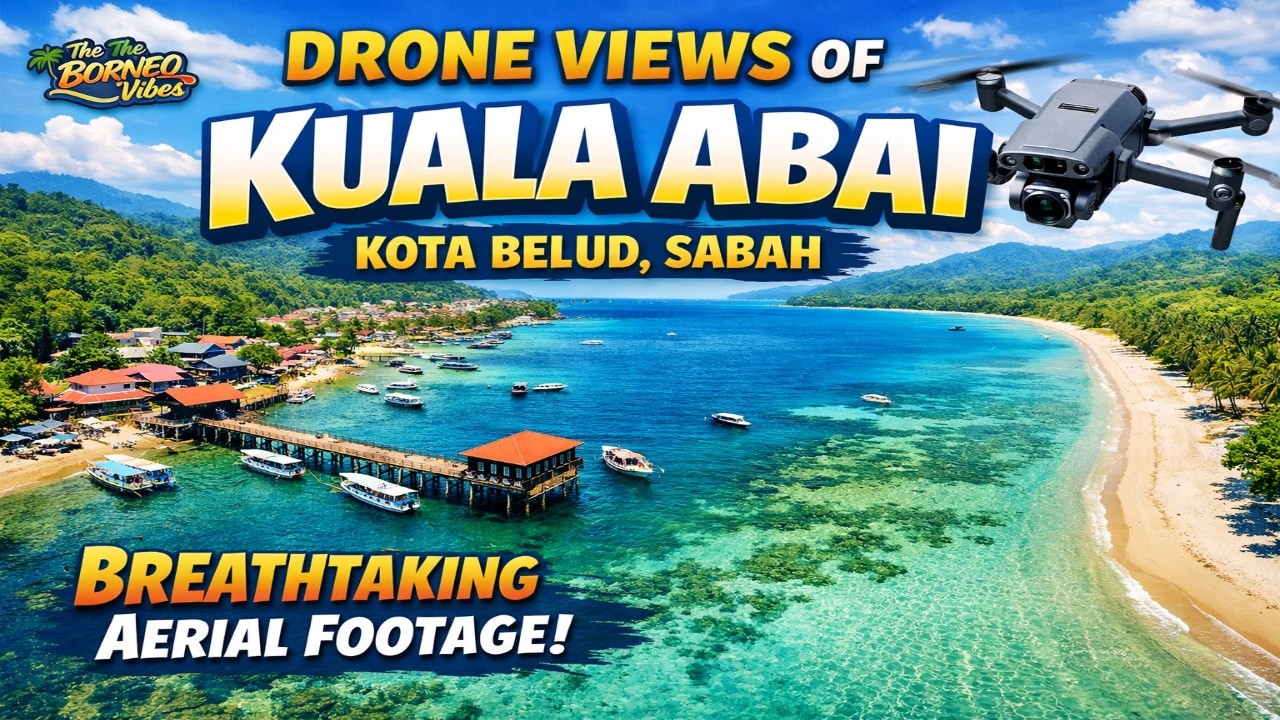 Drone Views of Kuala Abai Kota Belud - BREATHTAKING Aerial Footage