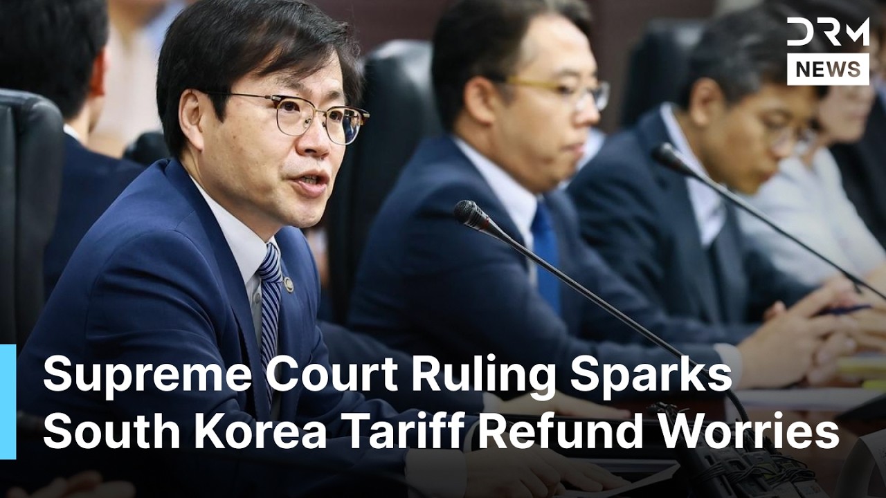 South Korea Faces Uncertainty Over US Tariff Refunds After Supreme Court Ruling | DRM News | AC14