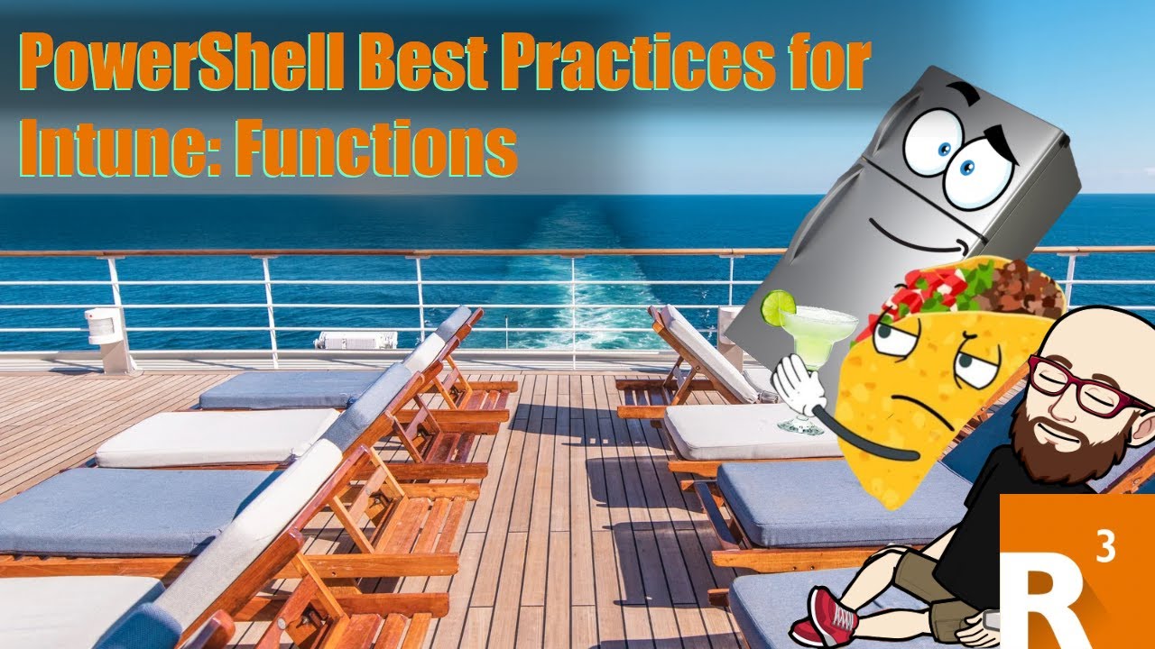 PowerShell Best Practices for Intune: Functions