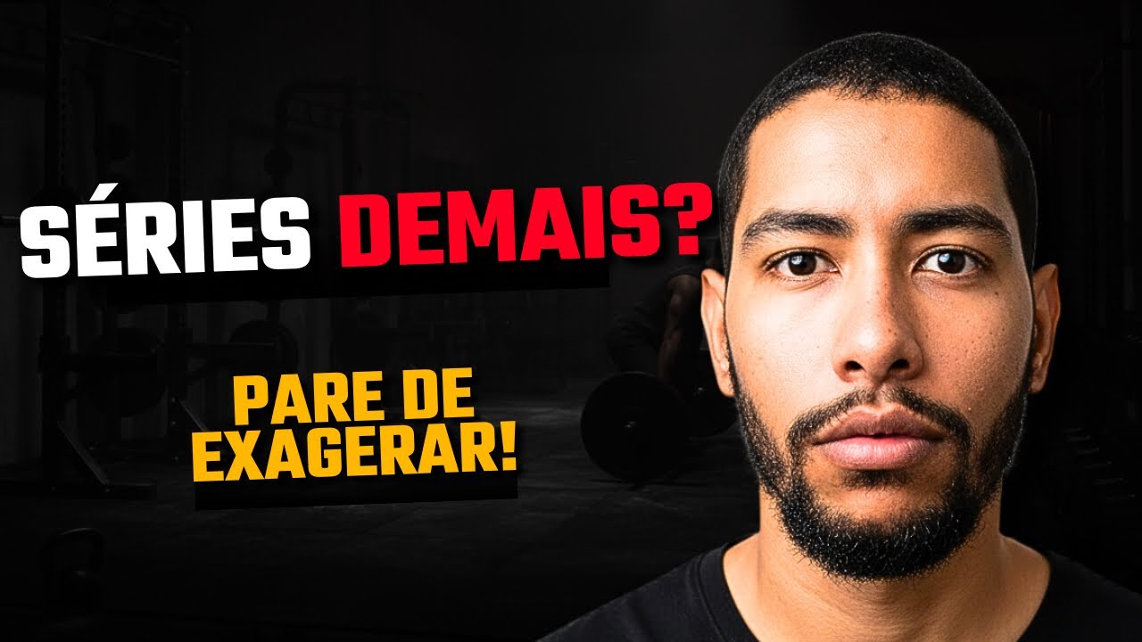 Você Está Fazendo Séries DEMAIS Para Crescer? Descubra o Número Certo!