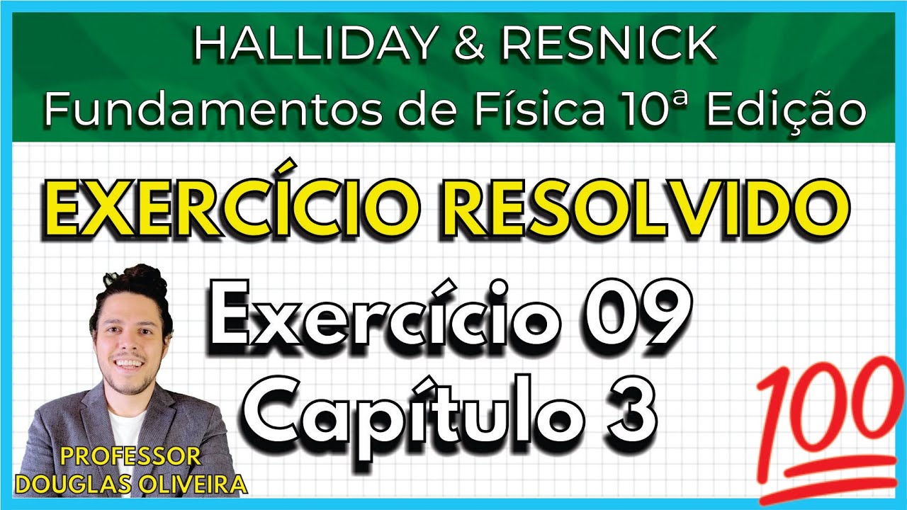 (09-03) Exercício Resolvido - Halliday (Exercício 9 Capítulo 3)
