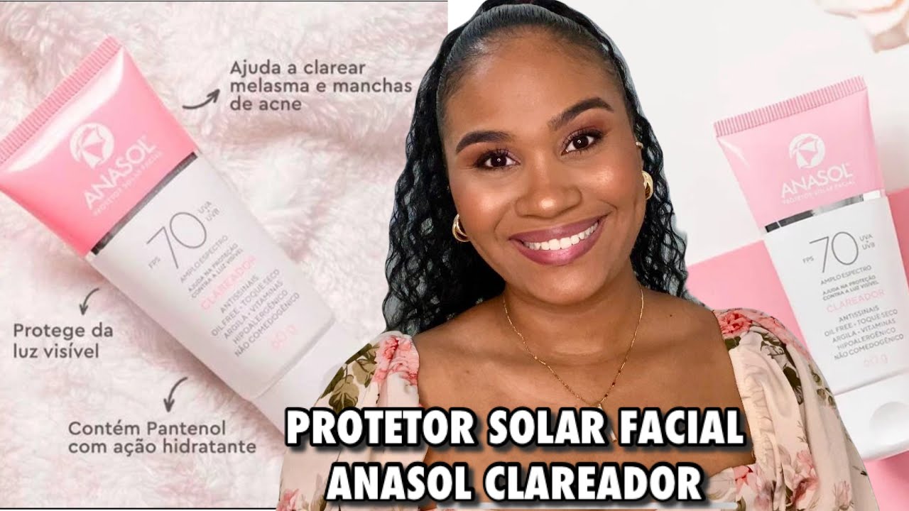 RESENHA DO PROTETOR SOLAR FACIAL ANASOL CLAREADOR *É bom mesmo?*