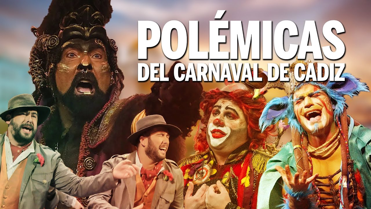 Las mayores POLÉMICAS del CARNAVAL de CÁDIZ