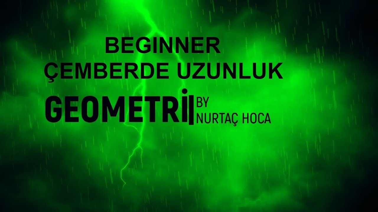 TYT-AYT Beginner Geometri Çemberde Uzunluk(1-26)(32 Soru)(PDF indir)