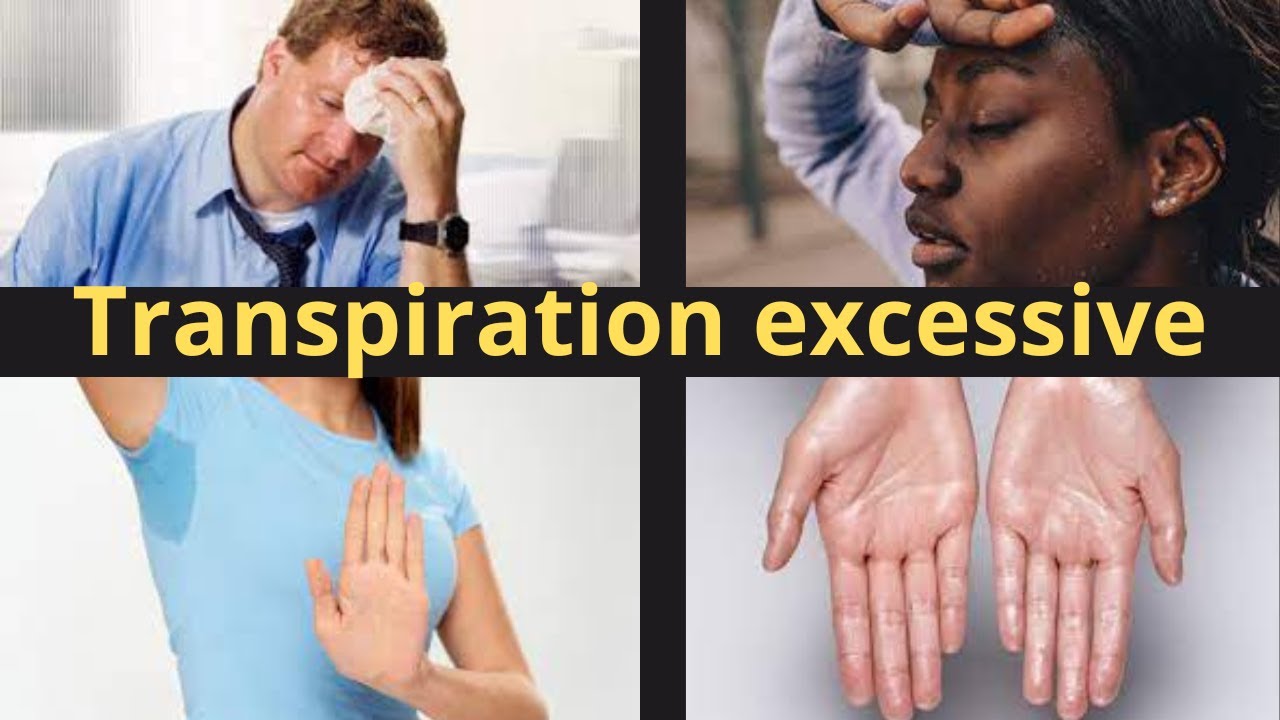Transpiration excessive: Causes et traitements