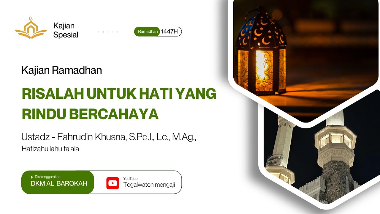 RISALAH UNTUK HATIYANG RINDU BERCAHAYA