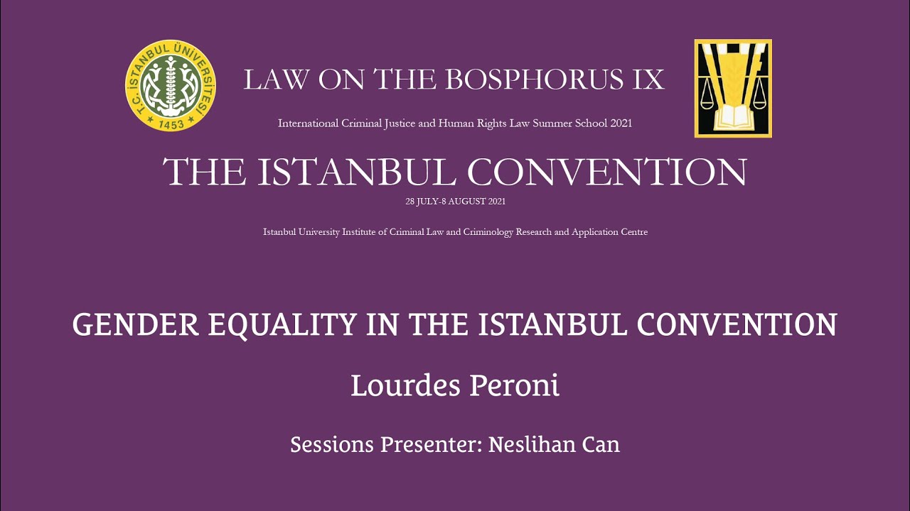 Gender Equality in the Istanbul Convention (Law on the Bosphorus 2021)