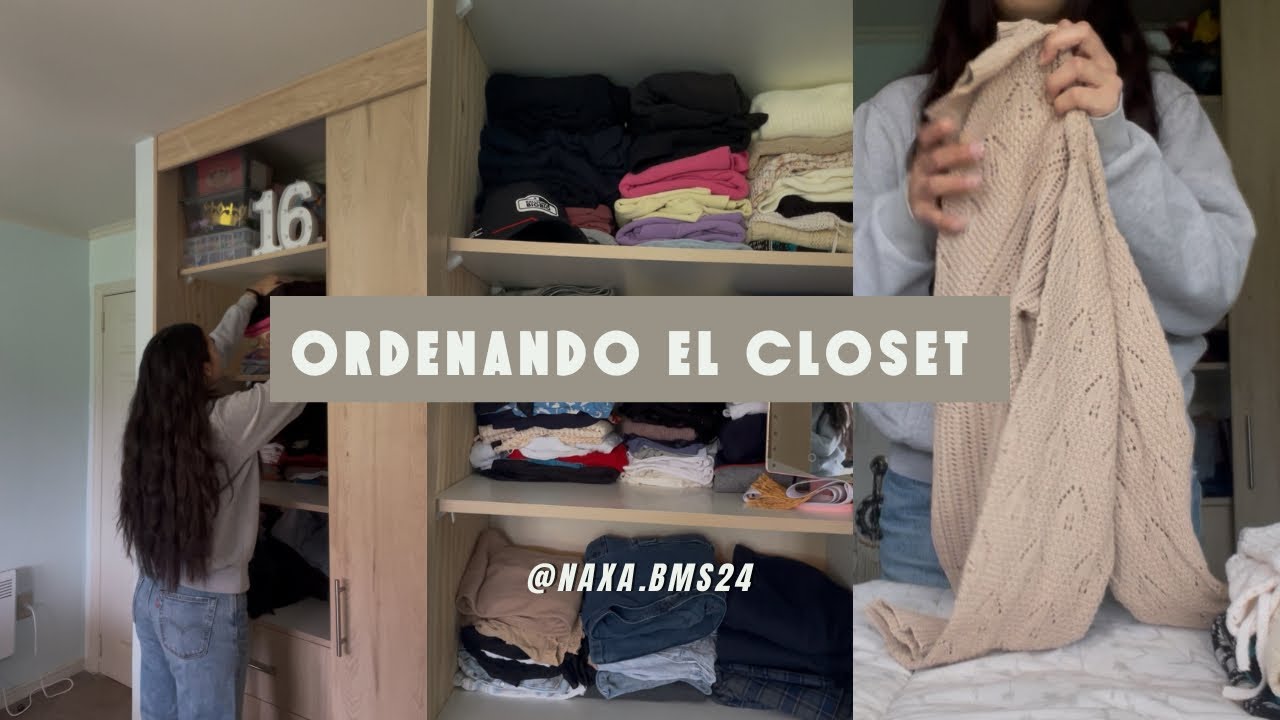 ✨ Organizando mi clóset ✨
