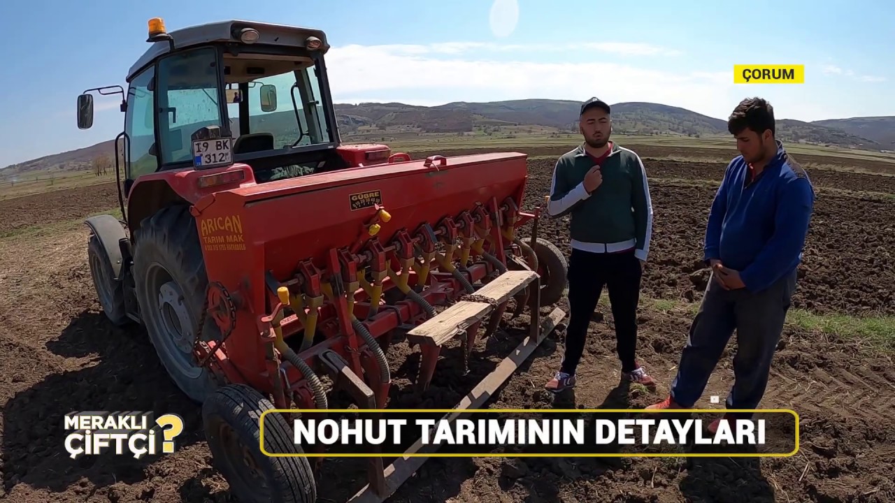 ÇİFTÇİ TV MERAKLI ÇİFTÇİ PROGRAMI - NOHUT EKİMİ